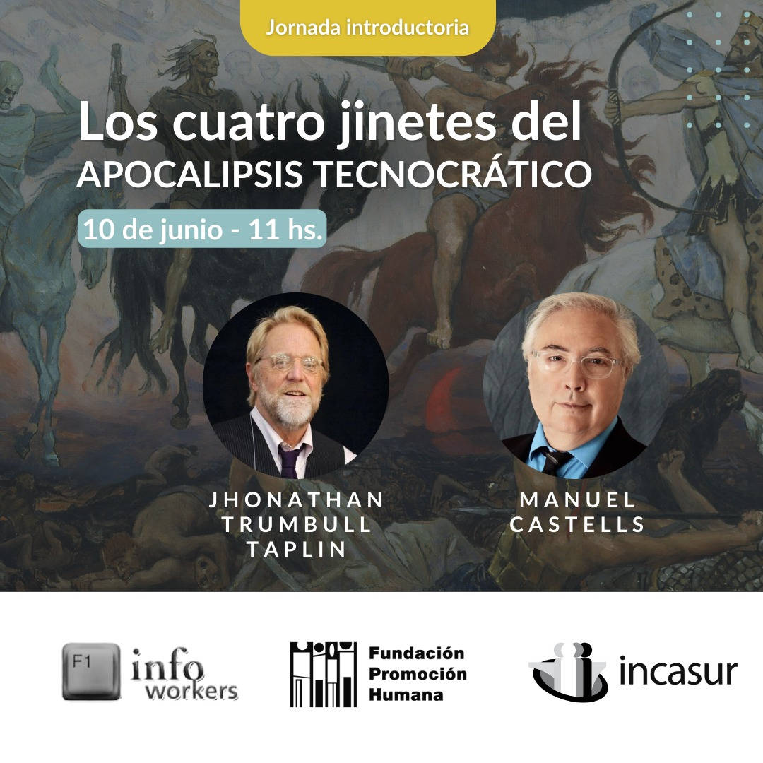 Jornada de presentación del ciclo los 4 jinetes del apocalípsis tecnocráticos