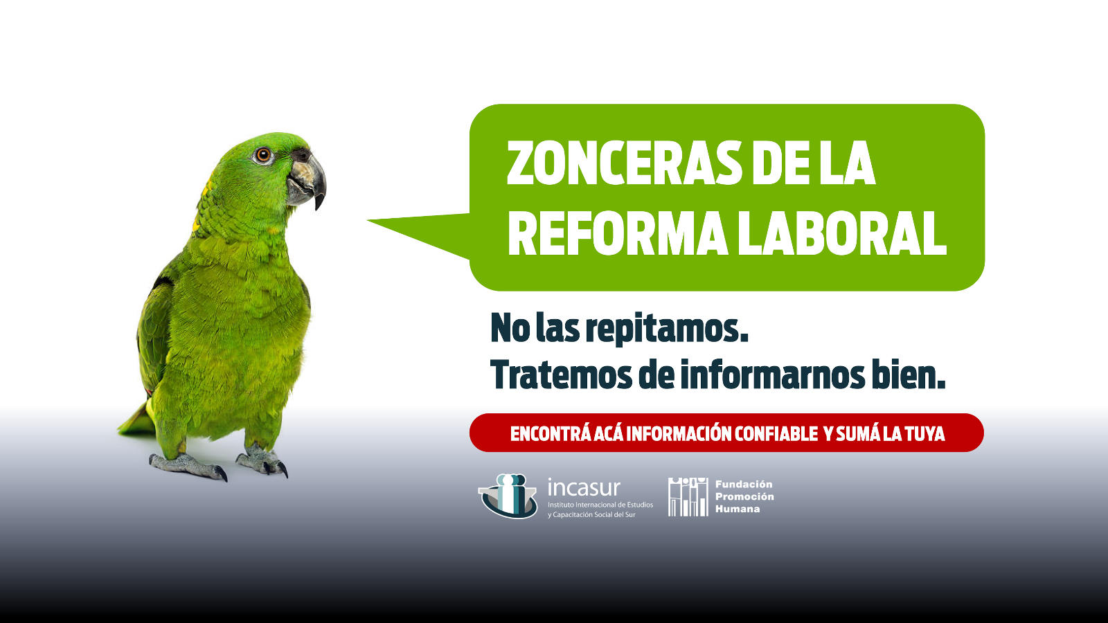 Reforma Laboral: no repitamos zonceras